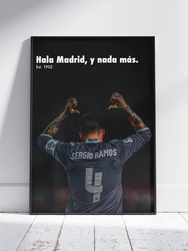 Sergio Ramos "Hala Madrid" Poster