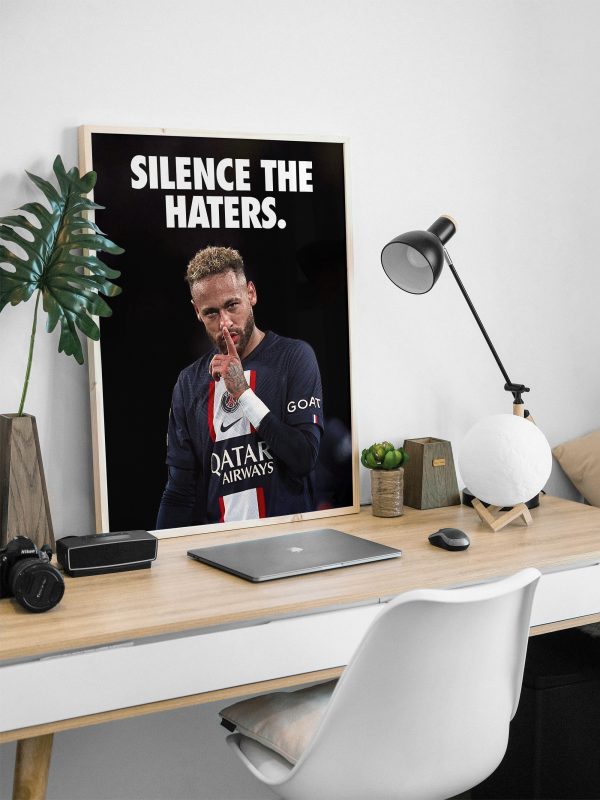 Neymar Jr "Silence The Haters" Poster - Image 2